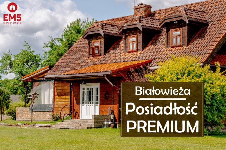 Piękna Posiadłość Podlasia. Oferta PREMIUM.