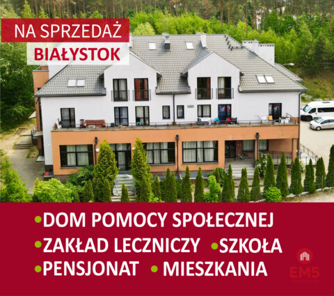 Atrakcyjna nieruchomość  Białystok