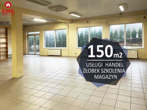 150 m2 - USŁUGI-ŻŁOBEK-MAGAZYN-HANDEL