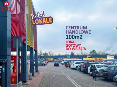Lokal 100m2 w Centrum Handlowym